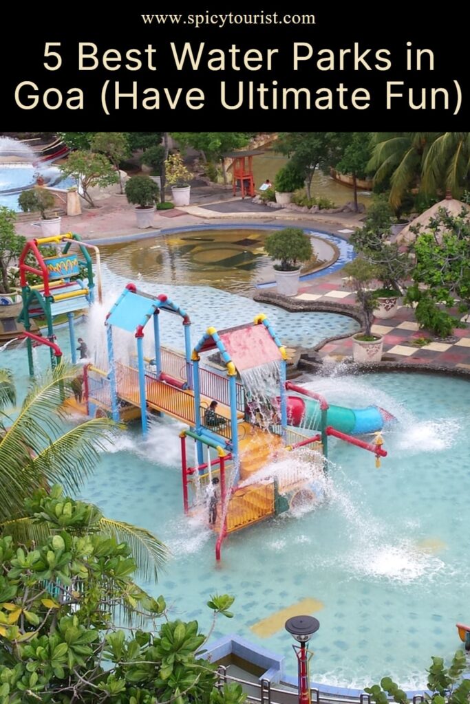 5 Best Water Parks in Goa (Have Ultimate Fun)